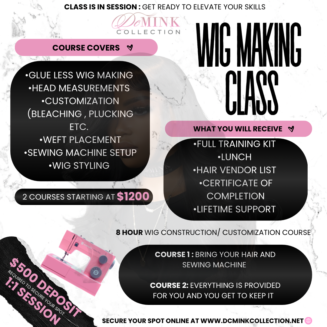 1:1 Wig Making Class